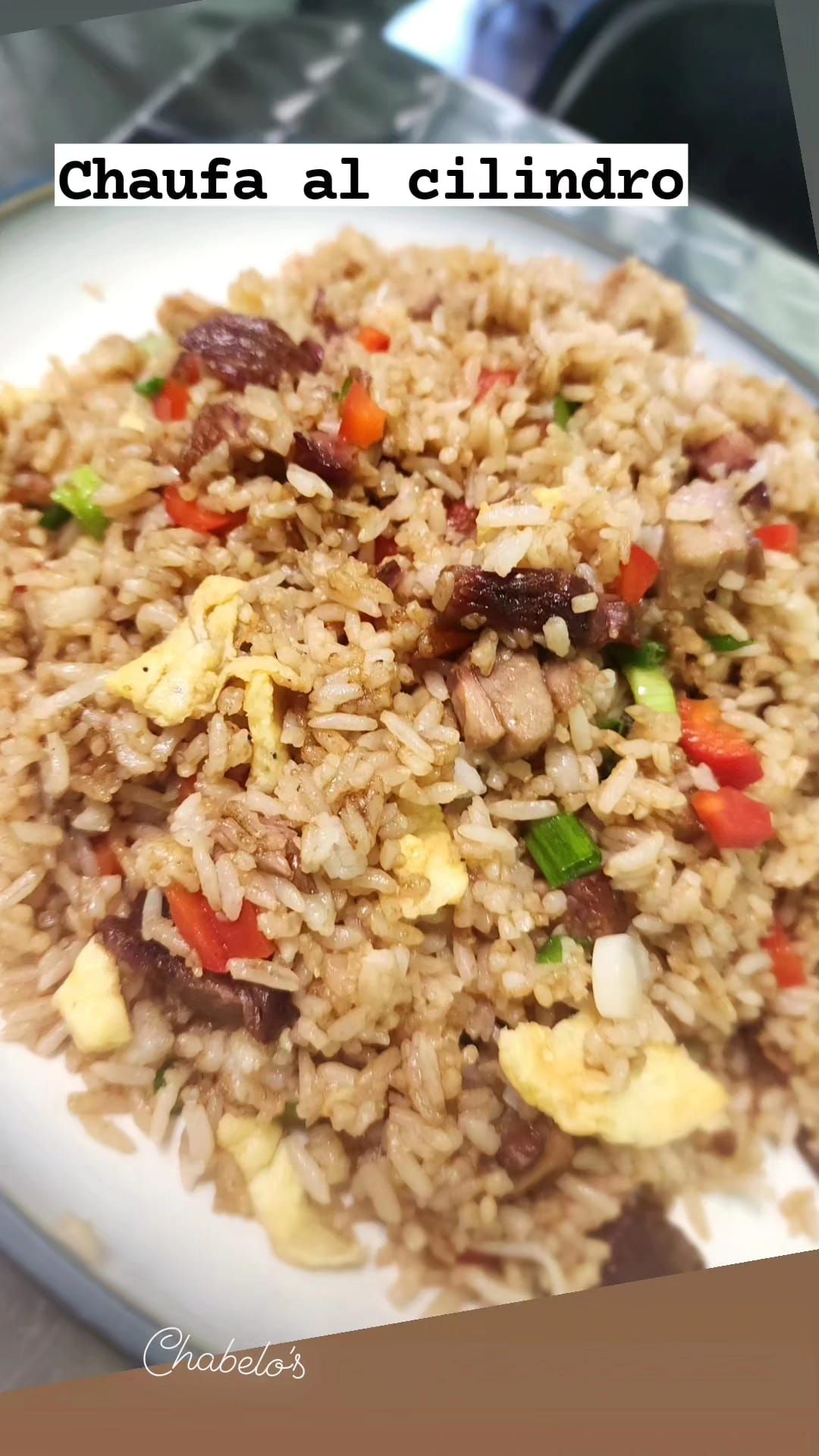 Chaufa Al Cilindro at Chabelo's Cafe in CORAL SPRINGS, FL 33065 | YourMenu® Online Ordering