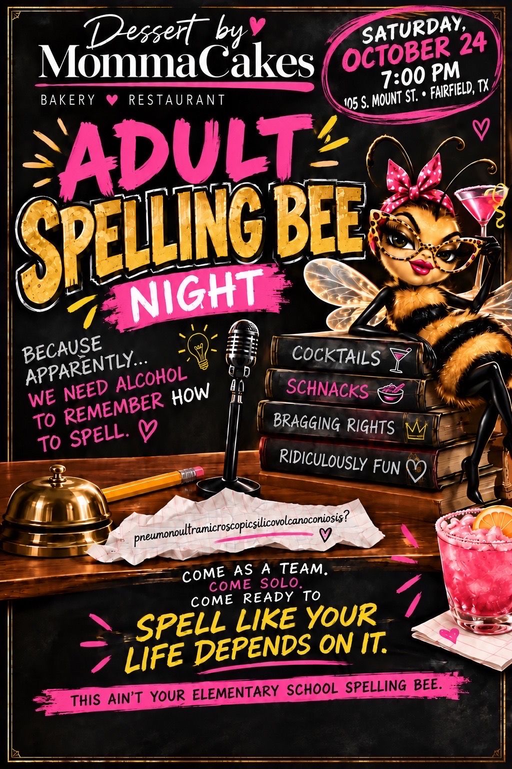 Adult Spelling Bee at DESSERT BY MOMMACAKES in FAIRFIELD, TX 75840 | YourMenu® Online Ordering