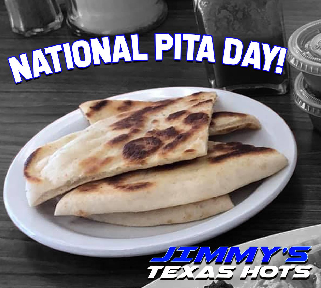 Side of Pita at Jimmy`s Texas Hots in BUFFALO, NY 142162259 | YourMenu® Online Ordering