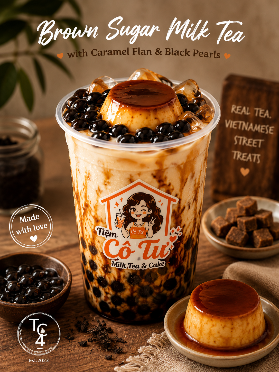 Brownsugar Milk Tea with Caramel Flan and Black Pearls at Tiệm Cô Tư (TC4) | Vietnamese Restaurant in Charlotte, NC 28269 | YourMenu® Online Ordering