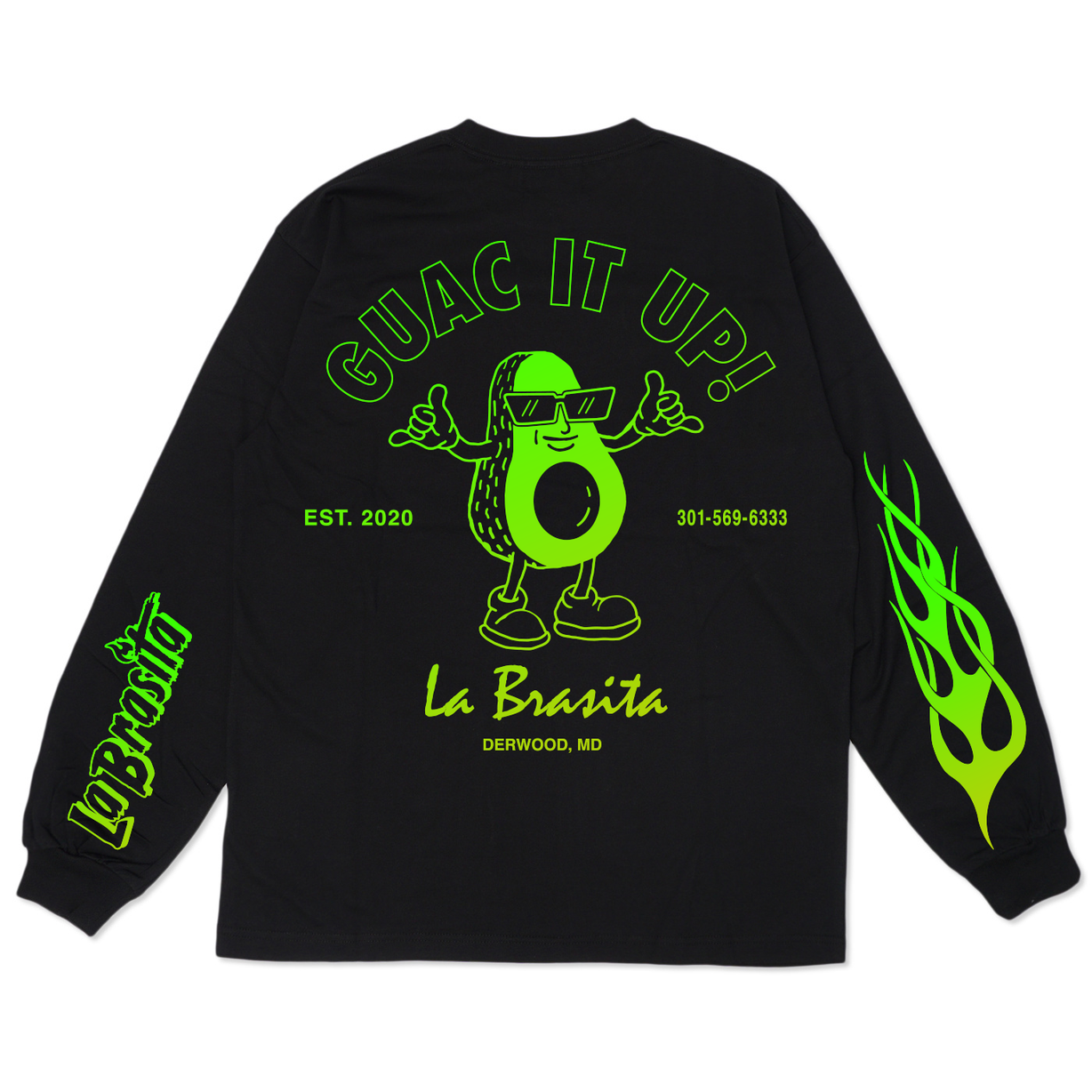 “Guac It Up!” Long Sleeve Black T-Shirt (Small) at La Brasita in Derwood, MD 20855 | YourMenu® Online Ordering