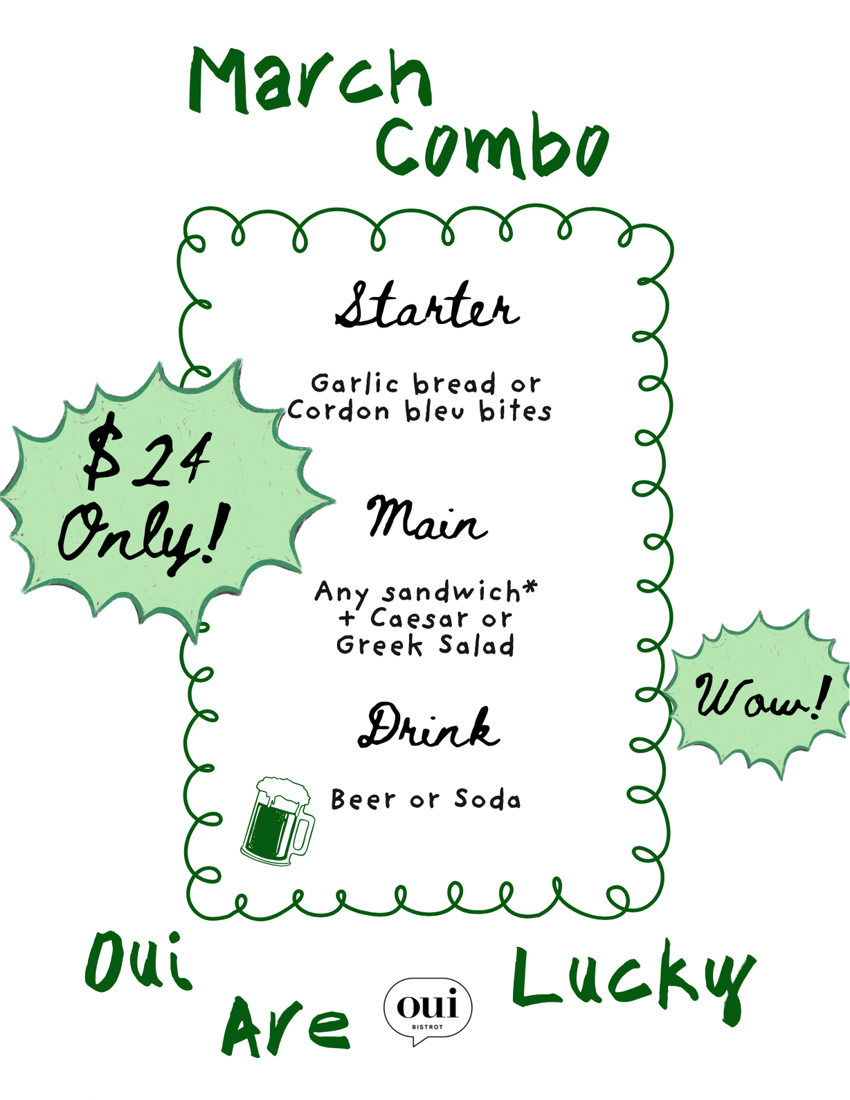 March Combo: OUI Are Lucky at OUI Bistrot in Miami, FL 33137 | YourMenu® Online Ordering