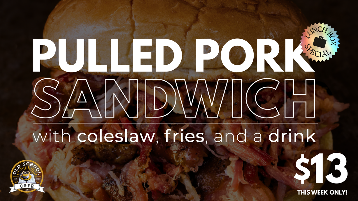 Lunch Box Special at Old School Cofé in Vinton, OH 45686 | YourMenu® Online Ordering