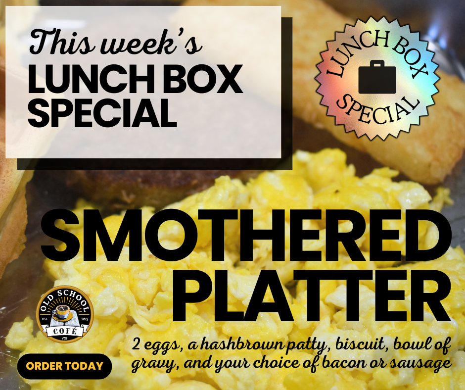 Lunchbox special at Old School Cofé in Vinton, OH 45686 | YourMenu® Online Ordering